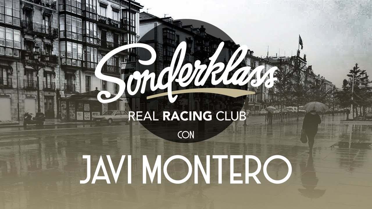SONDERKLASS T2x15 ı JAVI MONTERO ı Real Racing Club ☕️