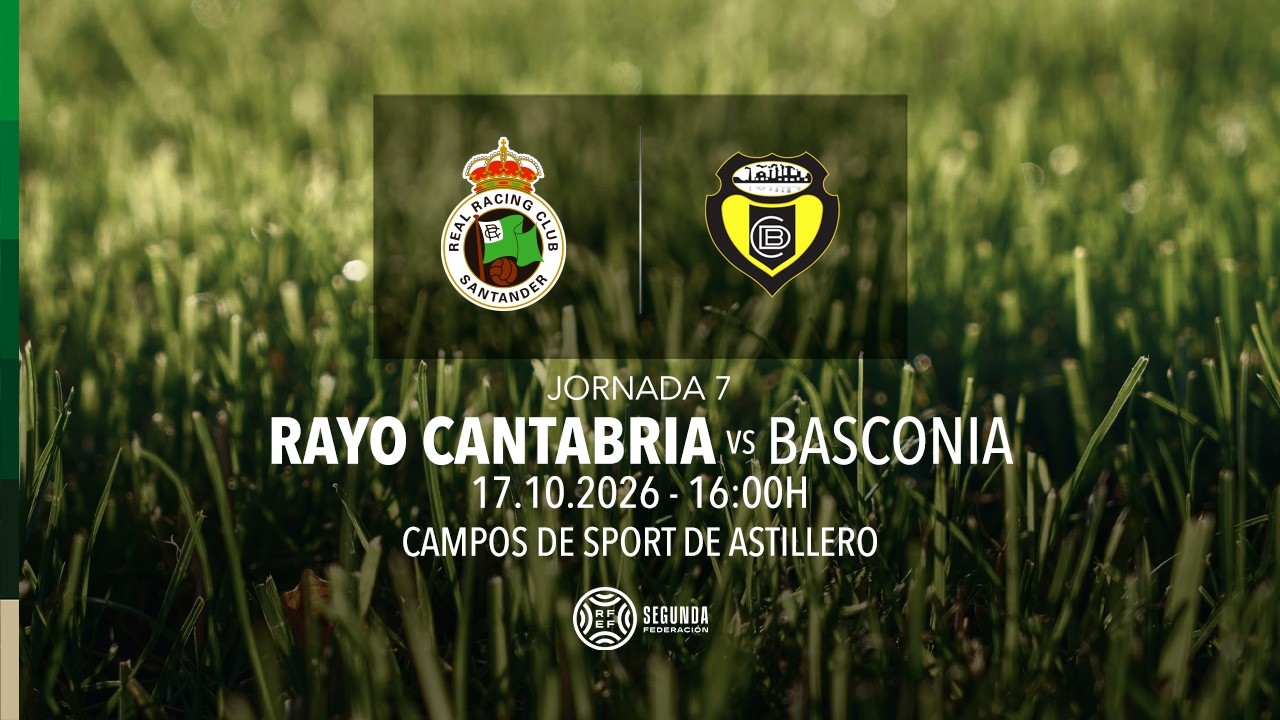 EN DIRECTO | Rayo Cantabria vs CD Basconia | Jornada 7 | Segunda Federación 26/27