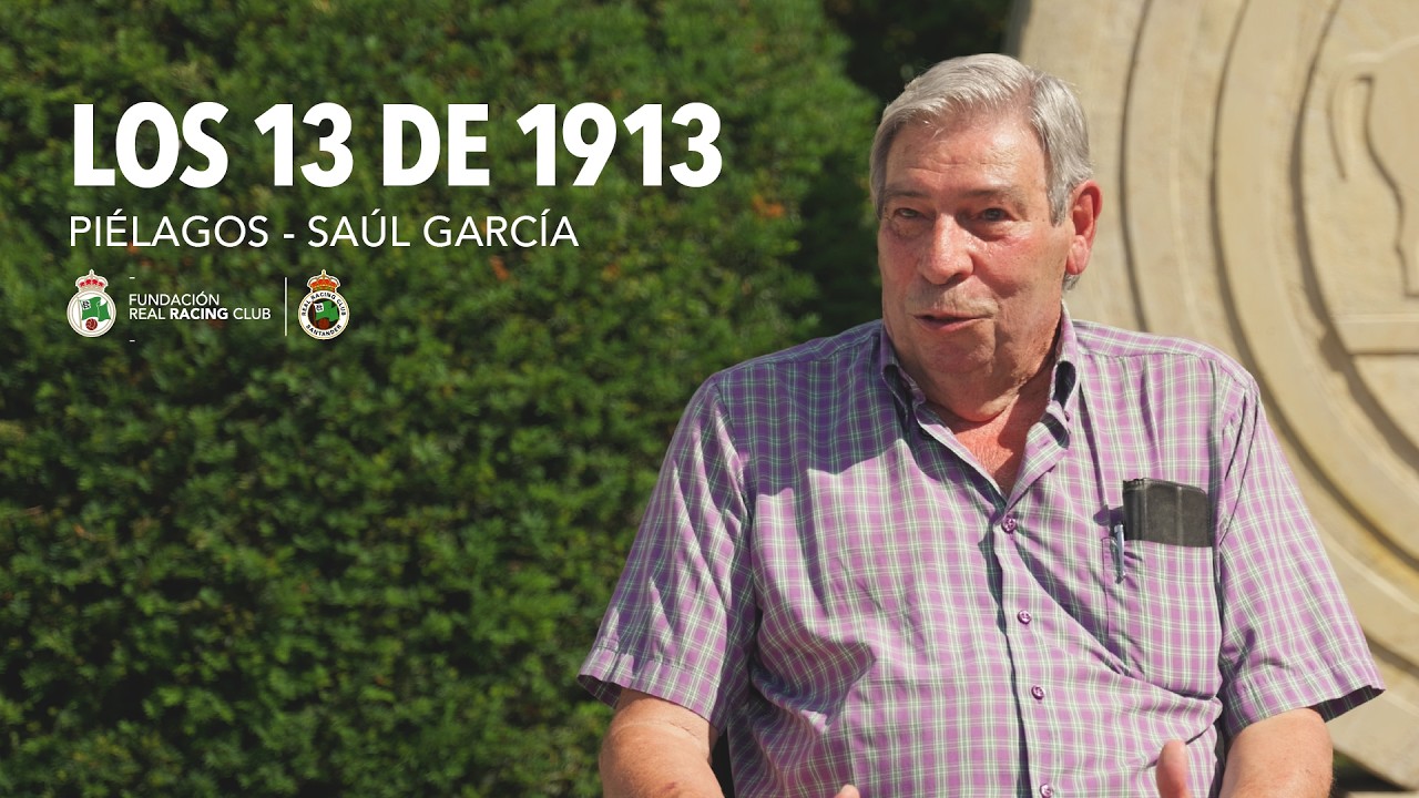 Los 13 de 1913 ı SAÚL GARCÍA - RENEDO | Fundación Real Racing Club