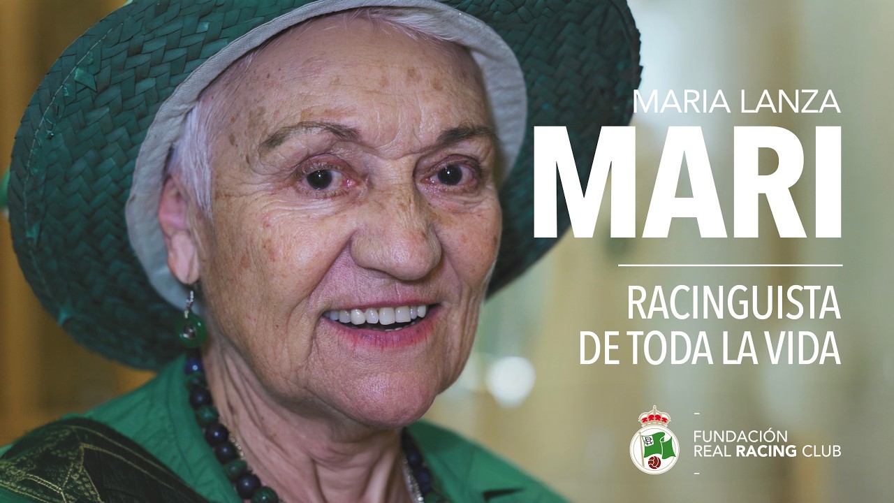 🎥 María Lanza "Mari" |  Racinguista de Toda la Vida | Fundación Real Racing Club